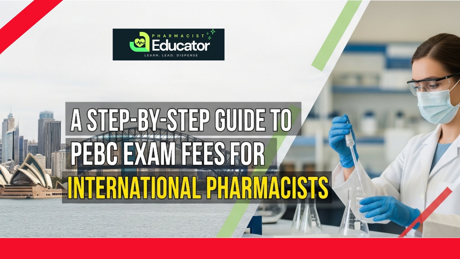 A Step-by-Step Guide to PEBC Exam Fees for International Pharmacists